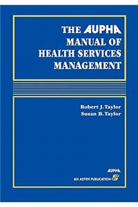 Aupha Manual of Health Services Management