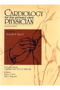 Cardiology for the Primary Care Physician