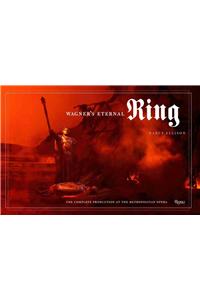 Wagner's Eternal Ring