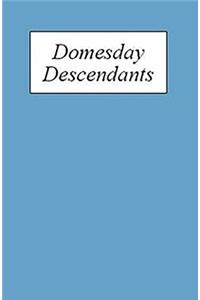 Domesday Descendants