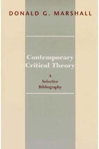 Contemporary Critical Theory