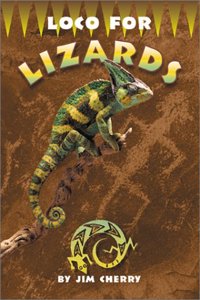 Loco for Lizards