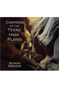 Canyons of the Texas High Plains