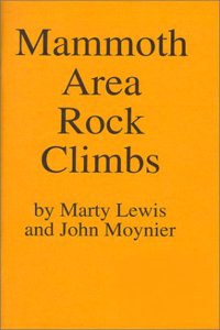 MAMMOTH LAKE ROCK CLIMBS 2ND