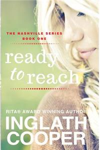 Nashville - Part One - Ready to Reach