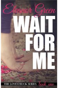 Wait for Me