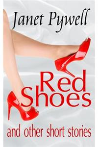 Red Shoes and Other Short Stories