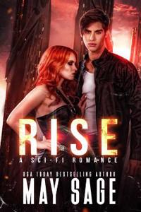 Rise: A Sci-Fi Romance