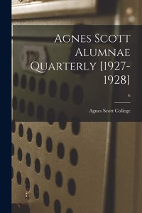 Agnes Scott Alumnae Quarterly [1927-1928]; 6