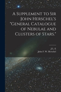Supplement to Sir John Herschel's 