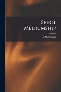 Spirit Mediumship