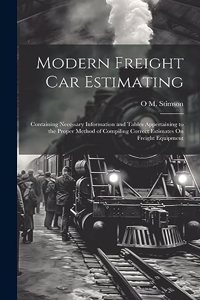 Modern Freight Car Estimating