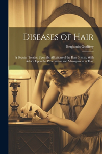 Diseases of Hair