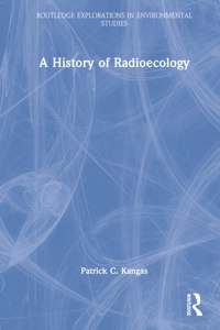 A History of Radioecology