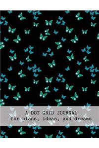 A Dot Grid Journal For Plans, Ideas, And Dreams