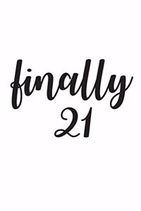 Finally 21