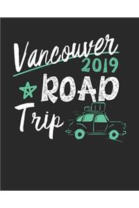 Vancouver Road Trip 2019