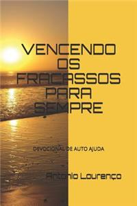 Vencendo OS Fracassos Para Sempre
