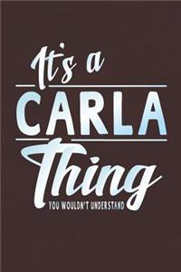 It's a Carla Thing You Wouldn't Understand