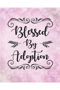 Blessed By Adoption
