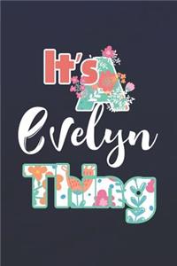 It's Evelyn Thing