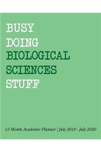 Busy Doing Biological Sciences Stuff