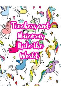 Teachers and Unicorns Rule the World