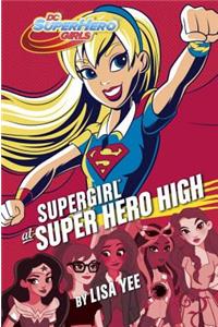 Supergirl at Super Hero High