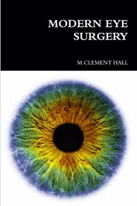 Modern Eye Surgery