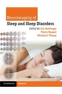 Neuroimaging of Sleep and Sleep Disorders