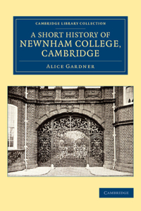 Short History of Newnham College, Cambridge