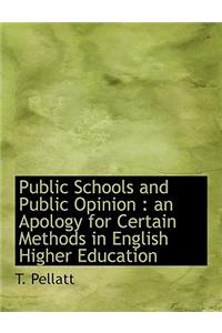 Public Schools and Public Opinion