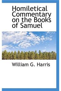 Homiletical Commentary on the Books of Samuel