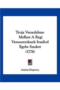 Troja Veszedelme