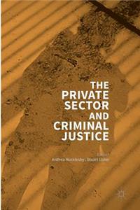 Private Sector and Criminal Justice