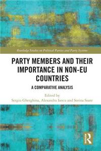 Party Members and Their Importance in Non-Eu Countries