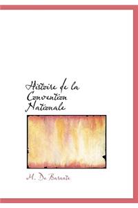 Histoire de La Convention Nationale