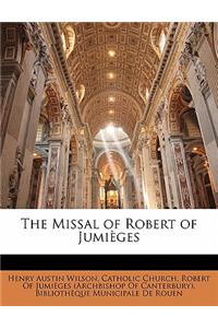 The Missal of Robert of Jumieges