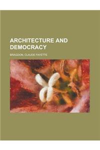 Architecture and Democracy