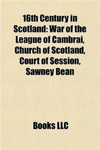 16th Century in Scotland
