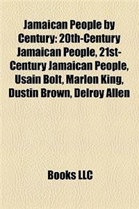 Jamaican People by Century