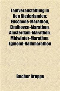 Laufveranstaltung in Den Niederlanden