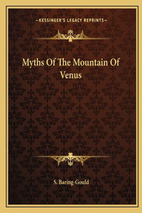 Myths of the Mountain of Venus