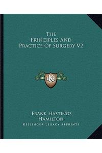 Principles and Practice of Surgery V2