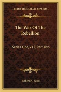 The War Of The Rebellion