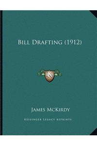 Bill Drafting (1912)