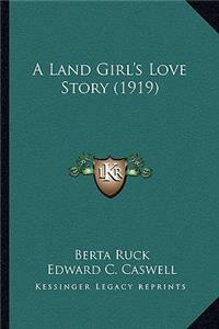 Land Girl's Love Story (1919)