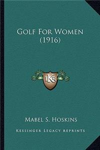 Golf for Women (1916)