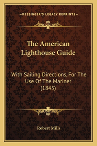 American Lighthouse Guide