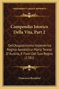 Compendio Istorico Della Vita, Part 2